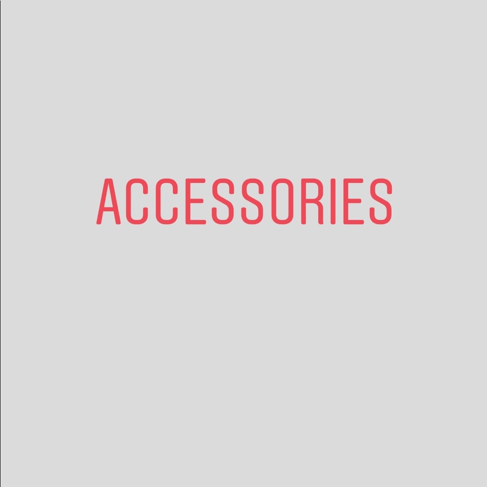 ACCESSORIES